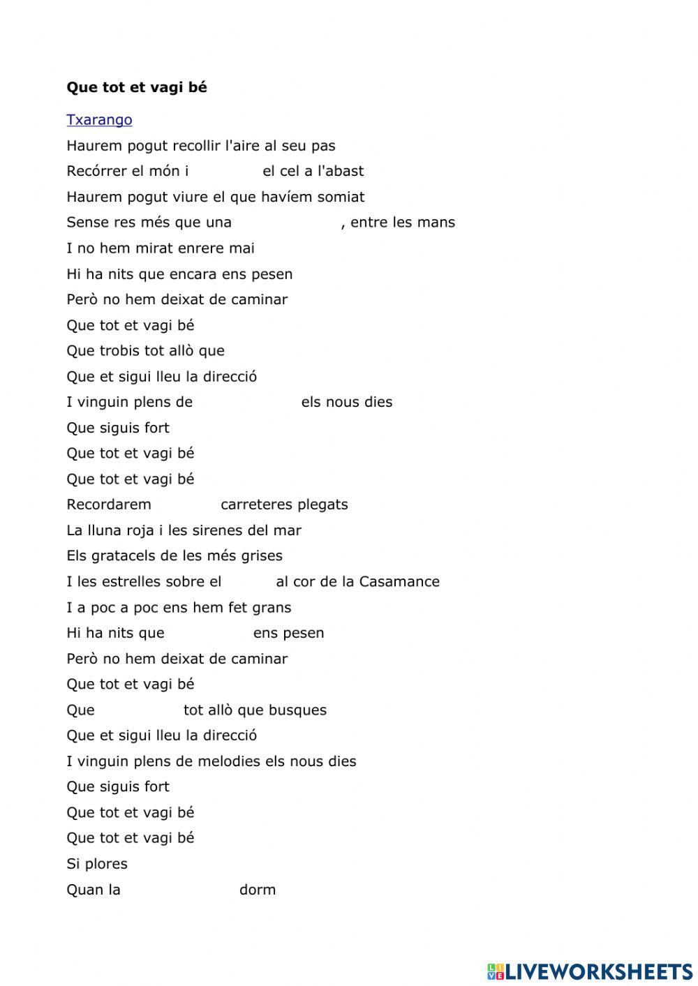 Que et vagi bé - Txarango