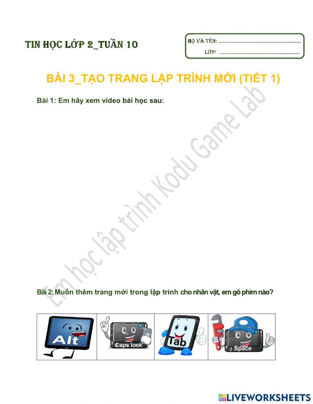 Tin học lớp 2-Tuần 10-Bài 3: TẠO TRANG LẬP TRÌNH MỚI (tiết 1)
