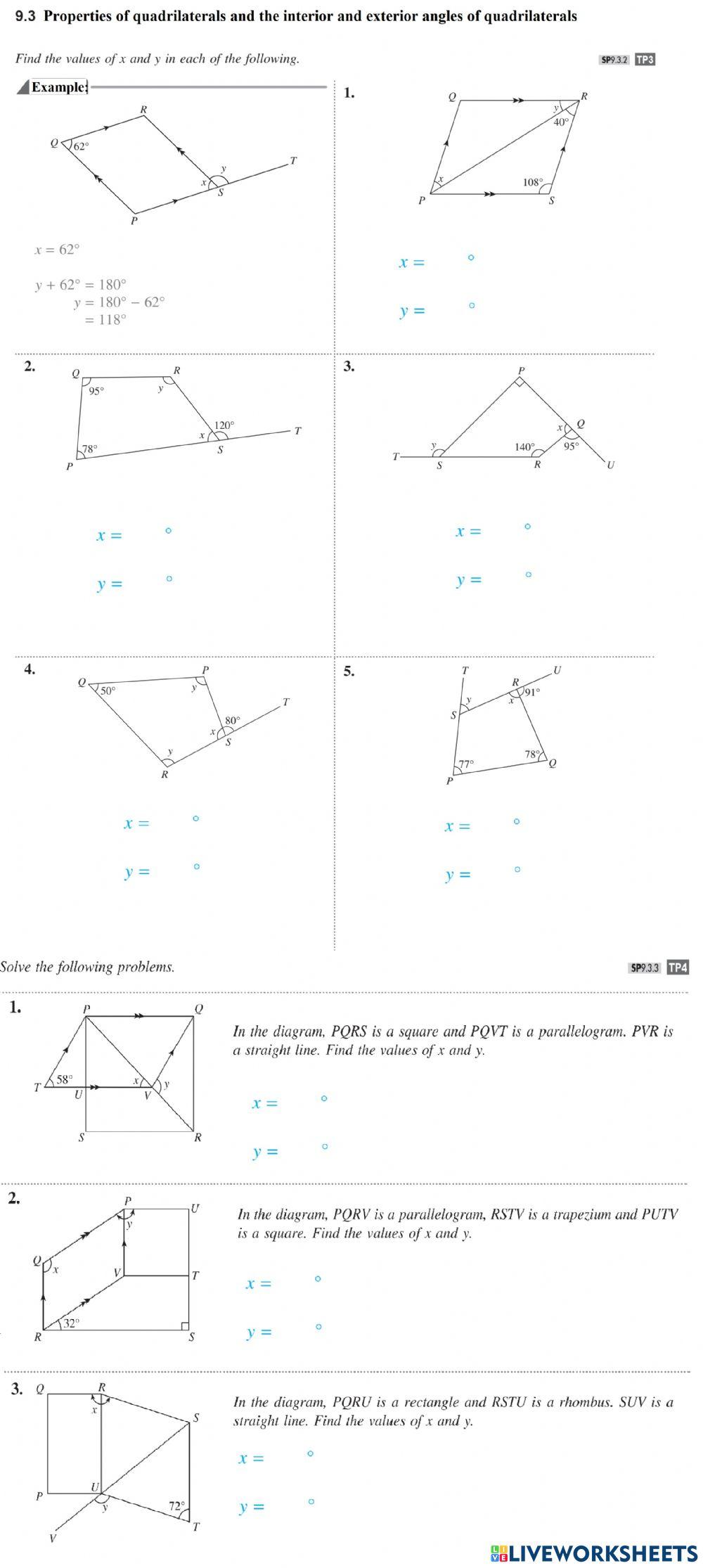 9.3 Properties of quadrilaterals and the interior and exterior angles of quadrilaterals