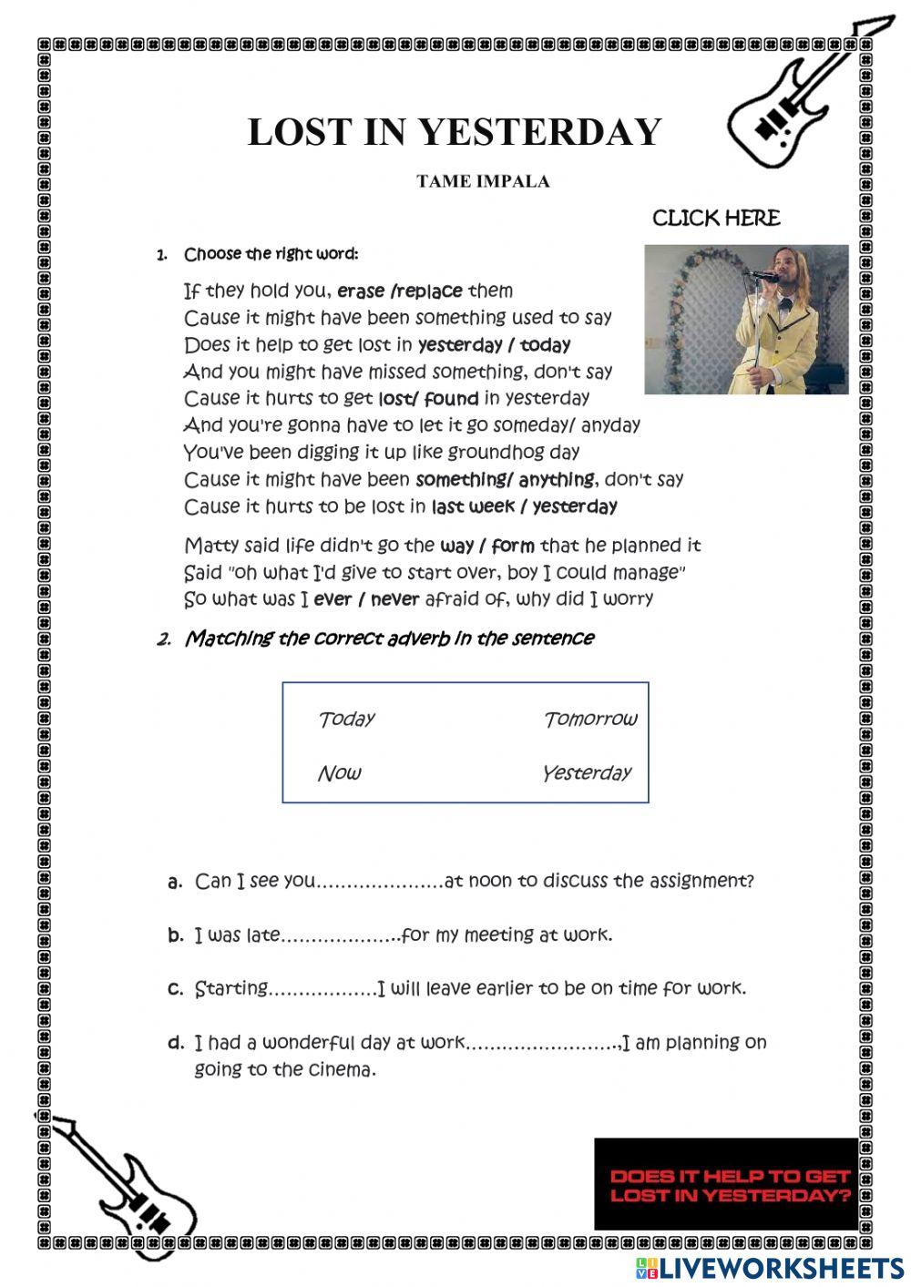 Lost in yesterday (adverbs of time)