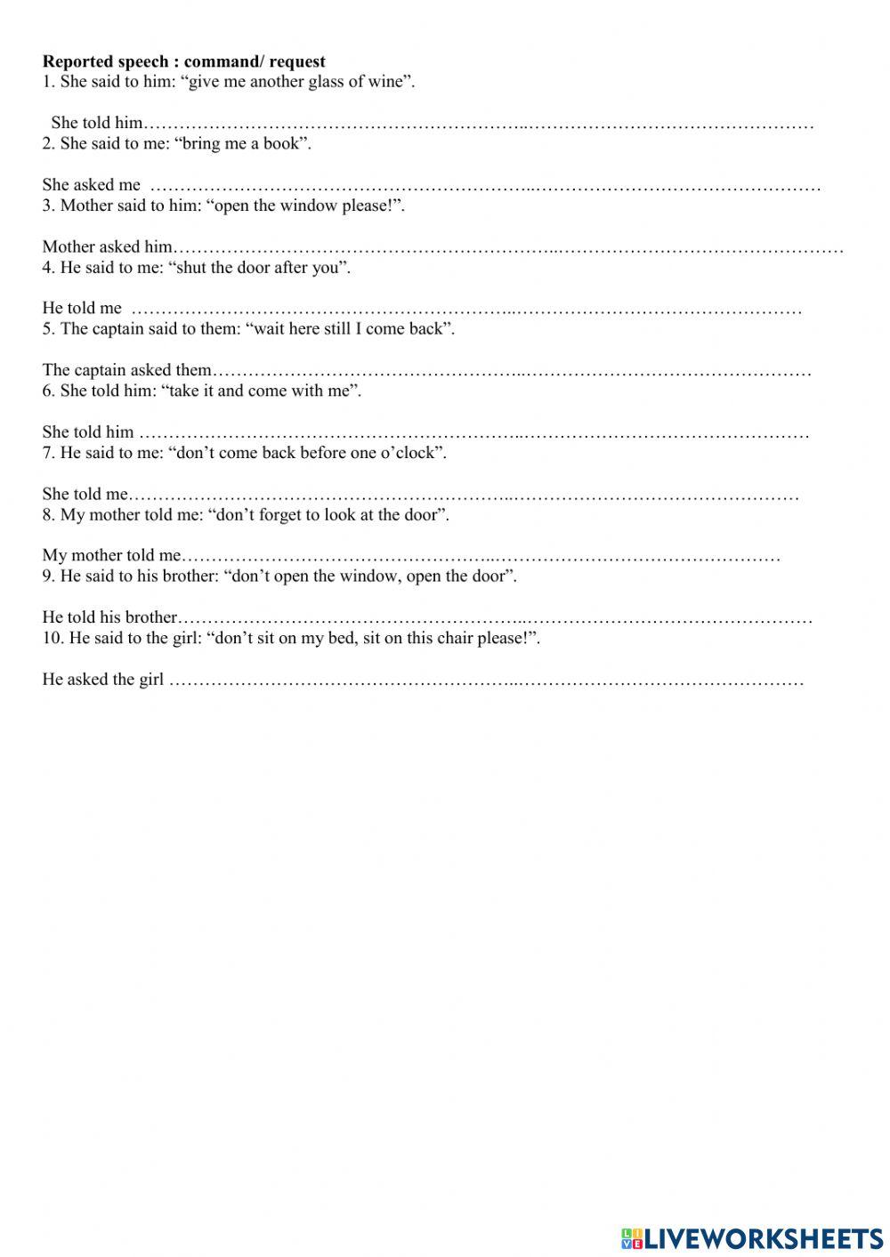 Reported speech : commands , requests Reported speech : commands , requests