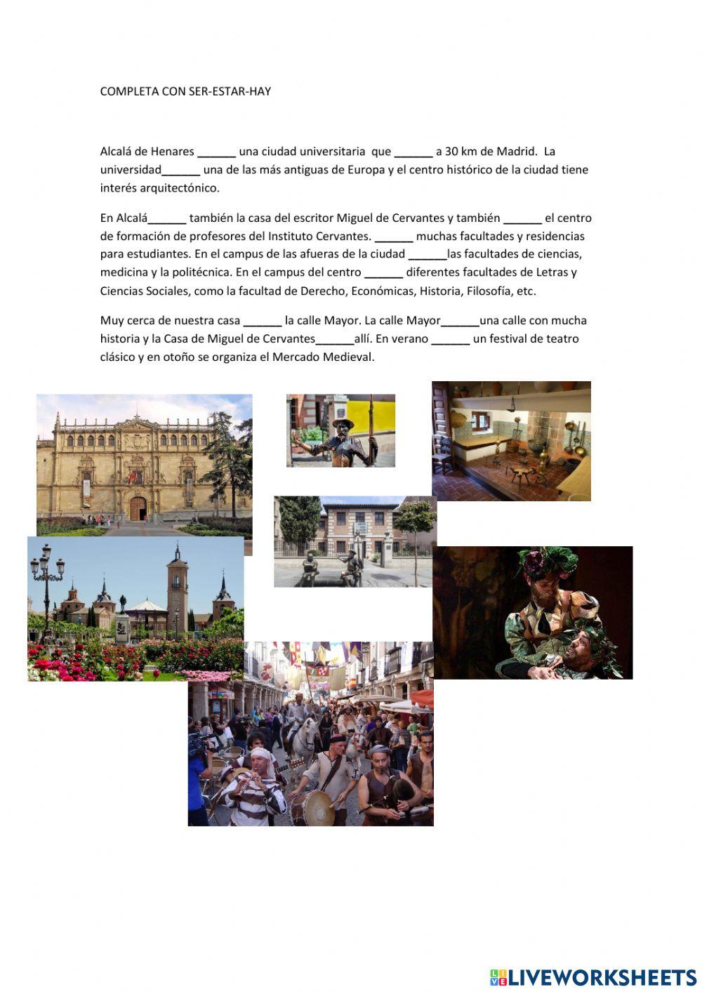 Alcalá. Ser estar hay