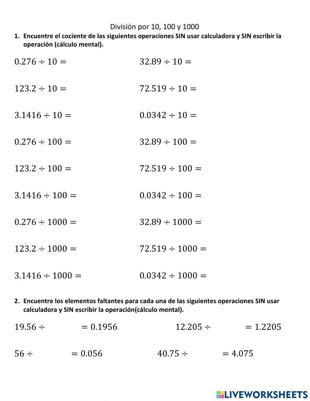 Dividamos por 10, 100 o 1000