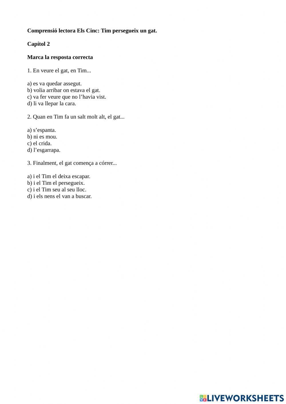 Comprensió lectora Els 5 En Tim persegueix un gat Capítol 2