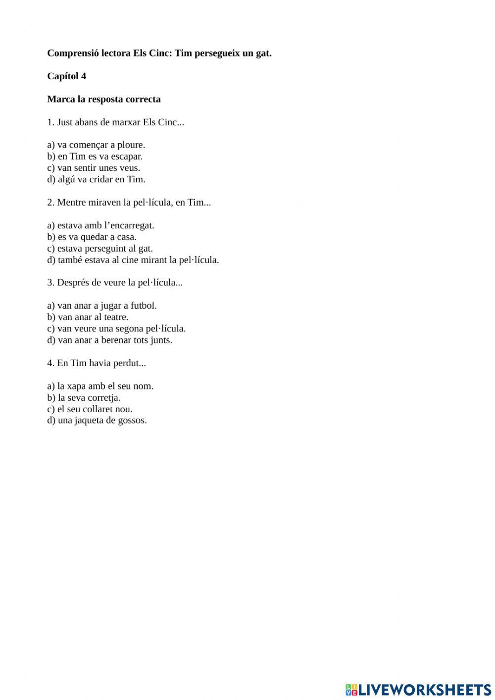 Comprensió lectora Els 5 En Tim persegueix un gat Capítol 4