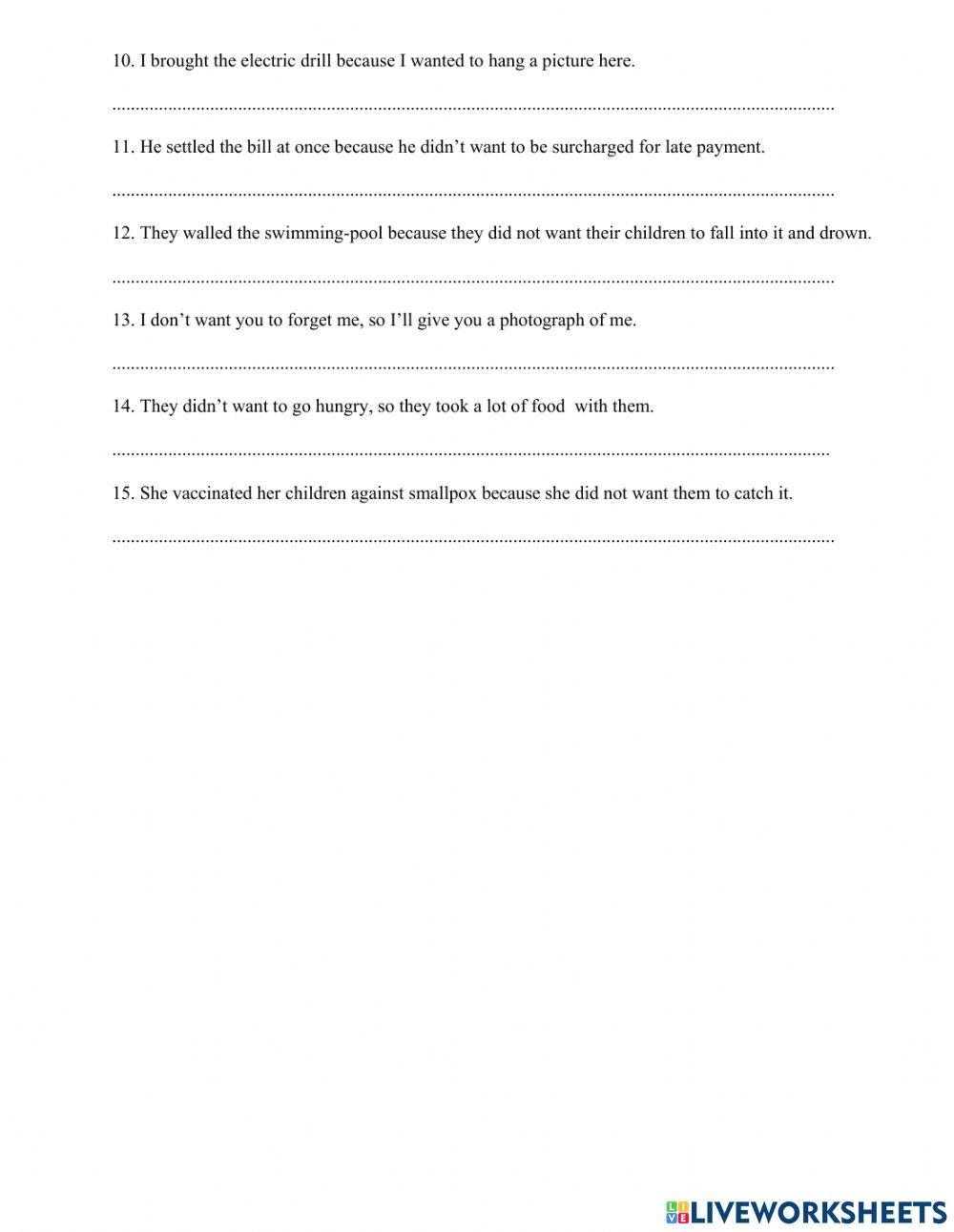 Viết lại câu với in order to