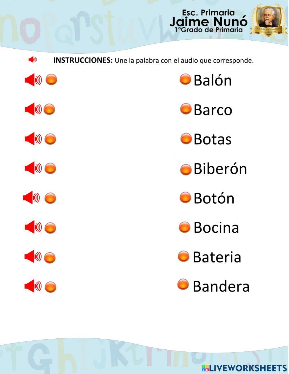 Une el audio con la palabra que corresponde Letra Bb