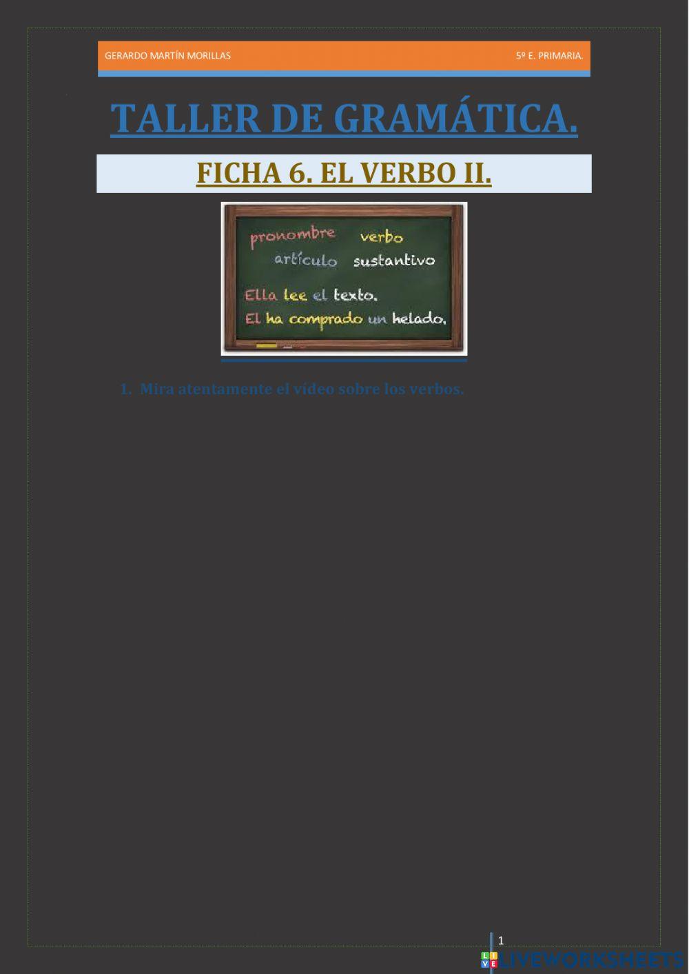 Taller de gramática. Ficha 6.