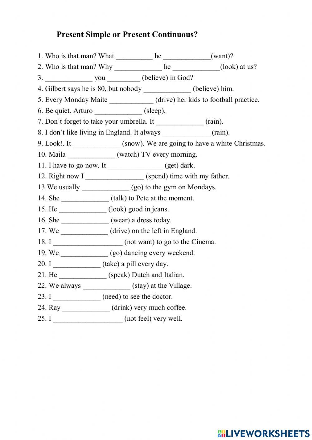 Present Simple or Present Continuous?