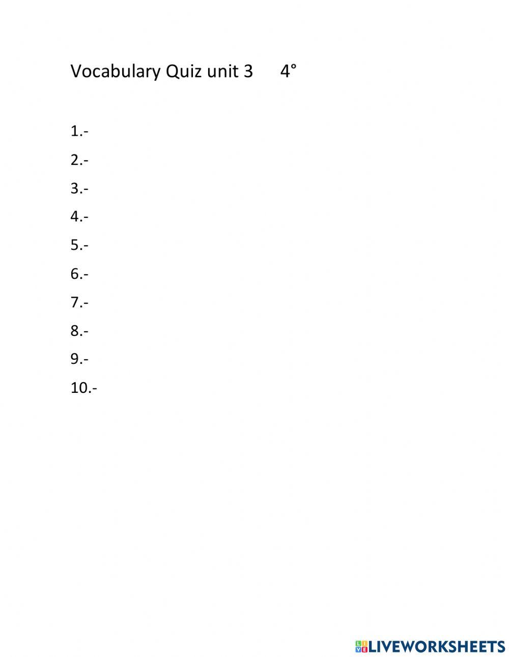 Vocabulary contest  unit 3  4°