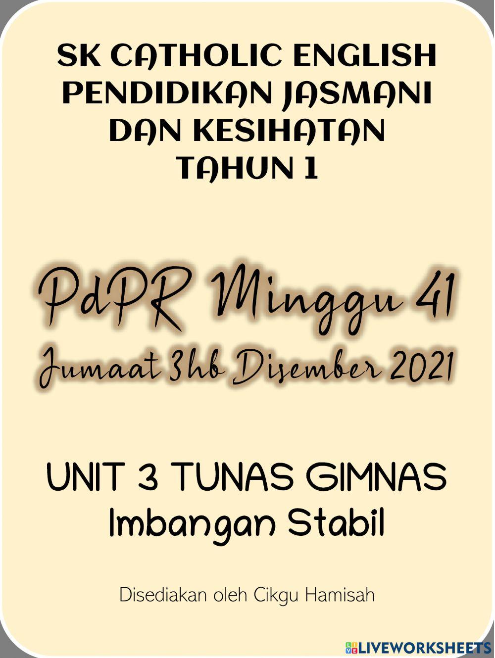 Pendidikan Jasmani dan Kesihatan Tahun 1 PdPR Minggu 41 Jumaat 3hb December 2021 - UNIT 4 TUNAS GIMNAS - Imbangan Stabil