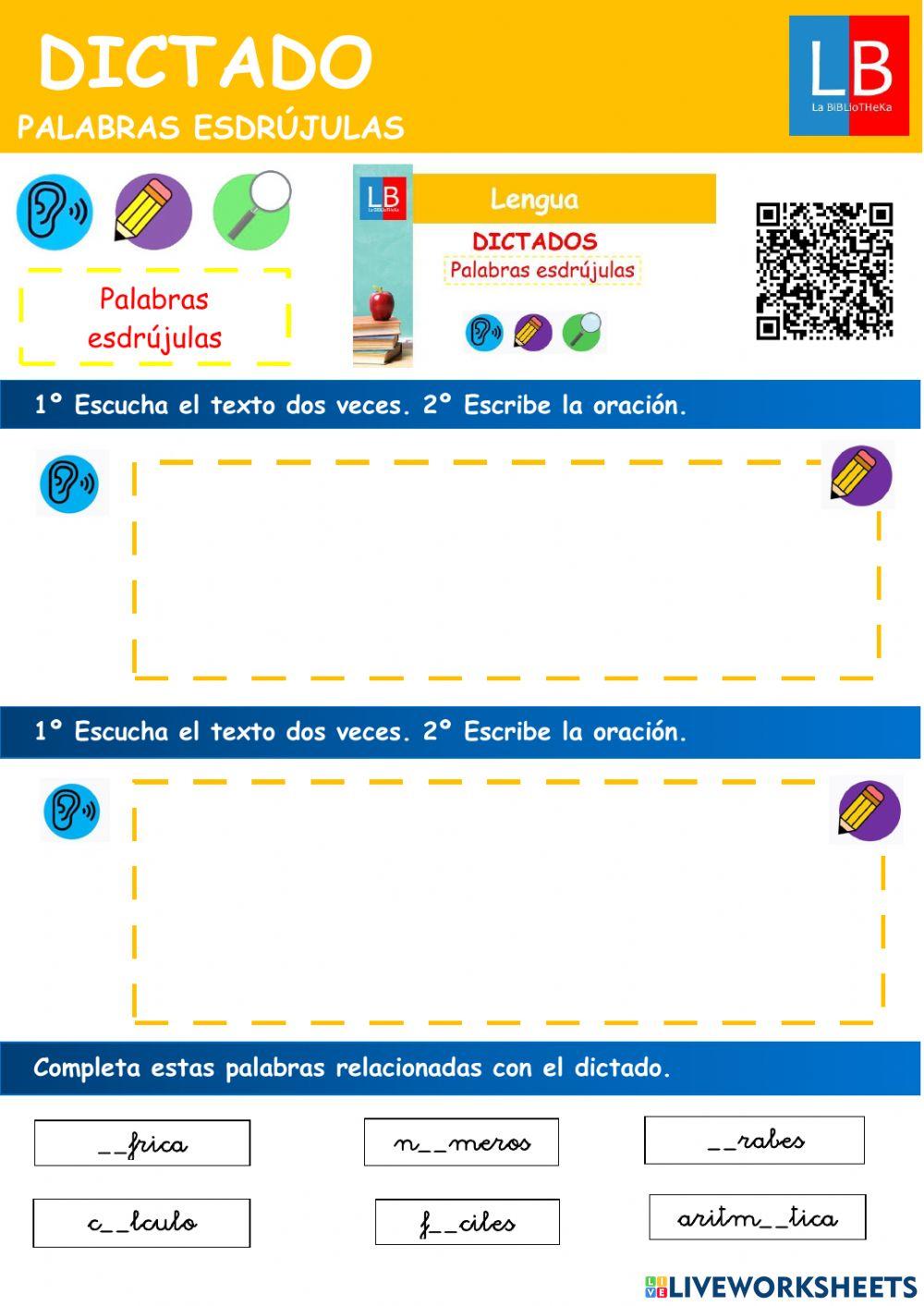DICTADOS. Palabras esdrújulas. DICTADOS. Palabras esdrújulas.