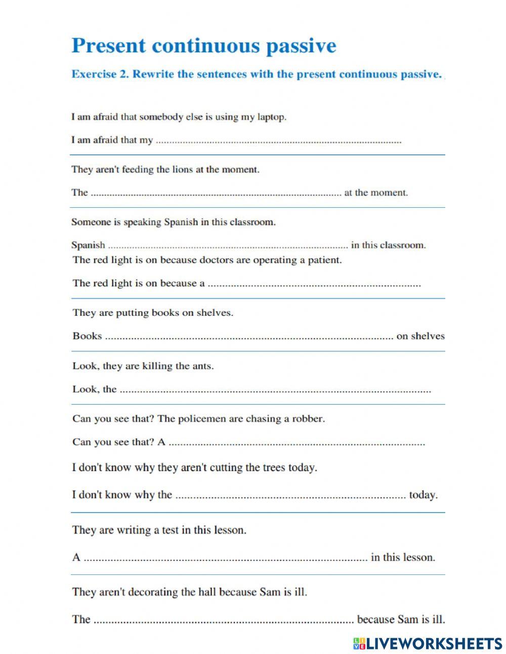 Present continuous passives