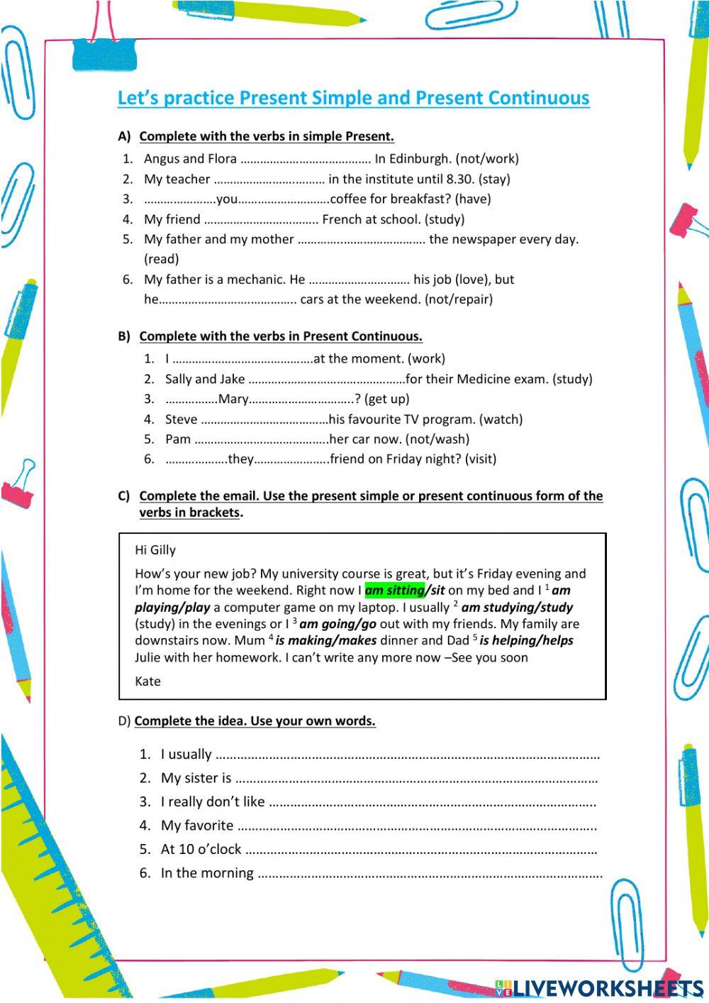 Let's practice Present Simple and Continuous