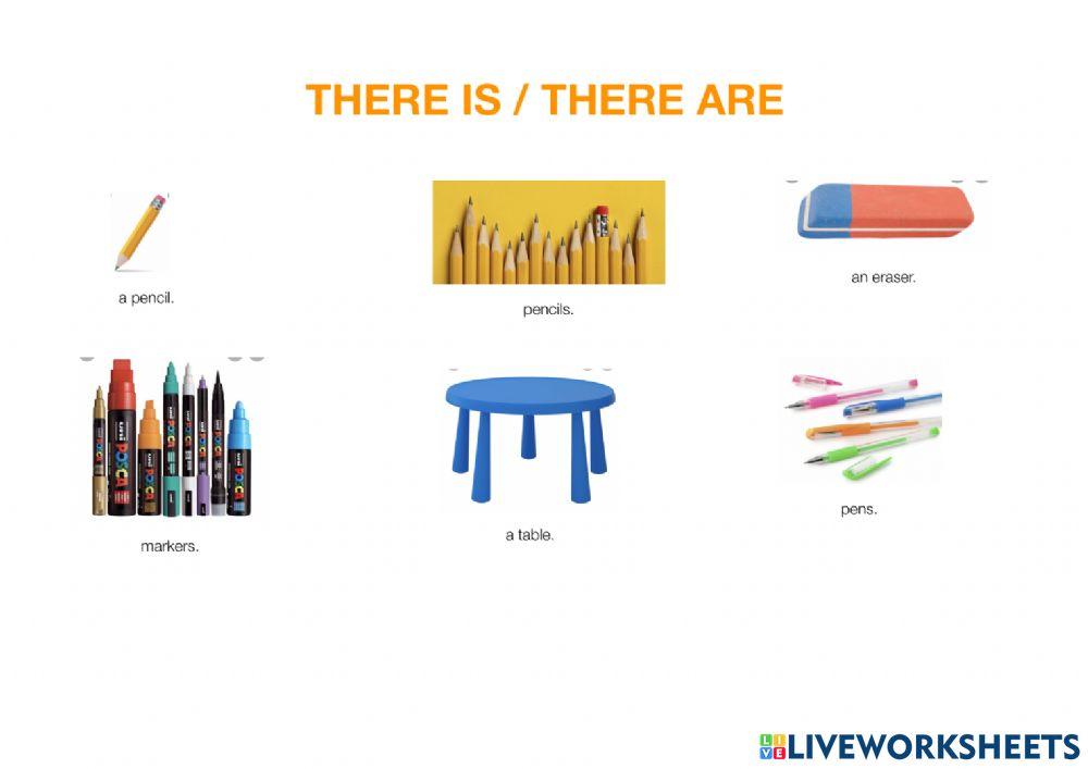 There is - There are