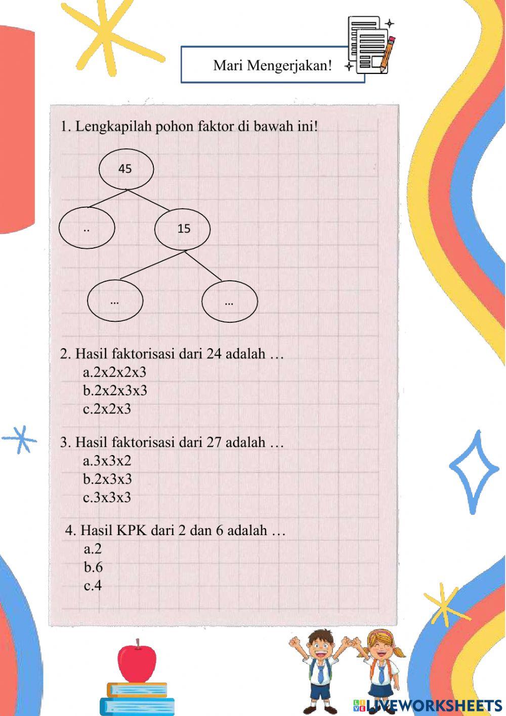 Menggunakan faktor prima untuk menentukan KPK dan FPB