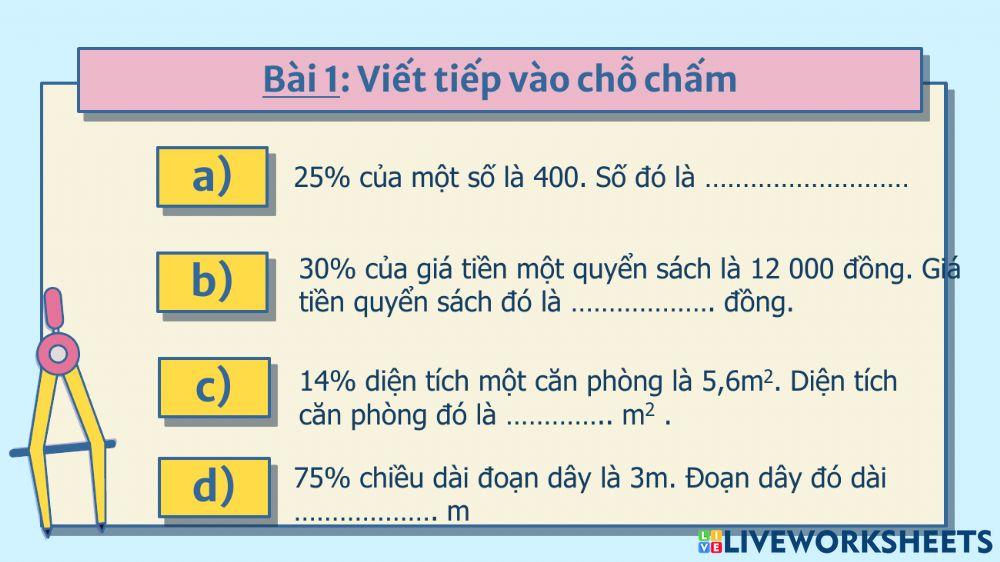 Bài 1 - Giải toán về tỉ số phần trăm tt