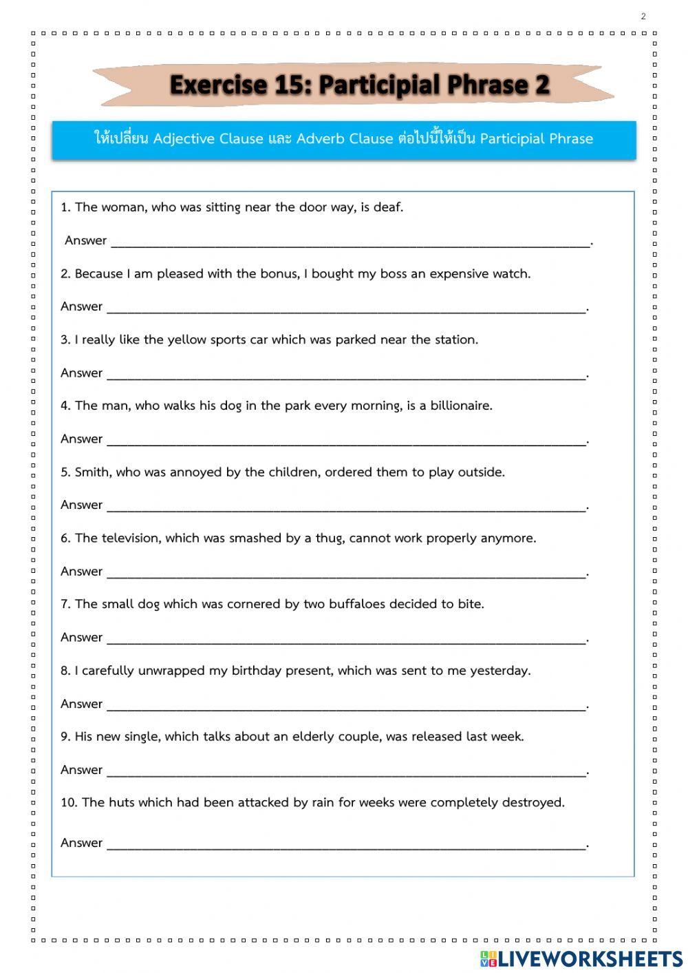 Participial Phrase Participial Phrase