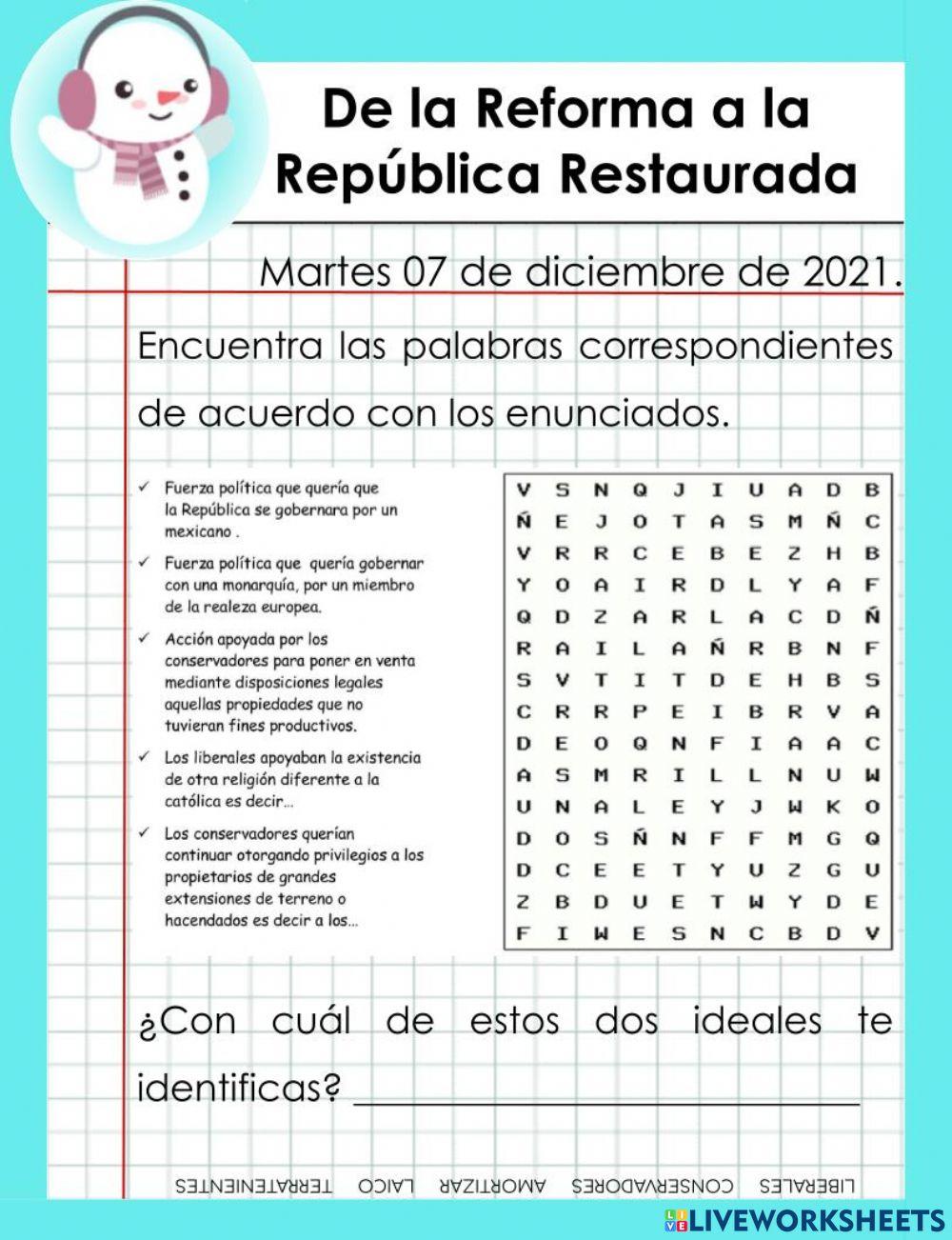 De la Reforma a la República Restaurada