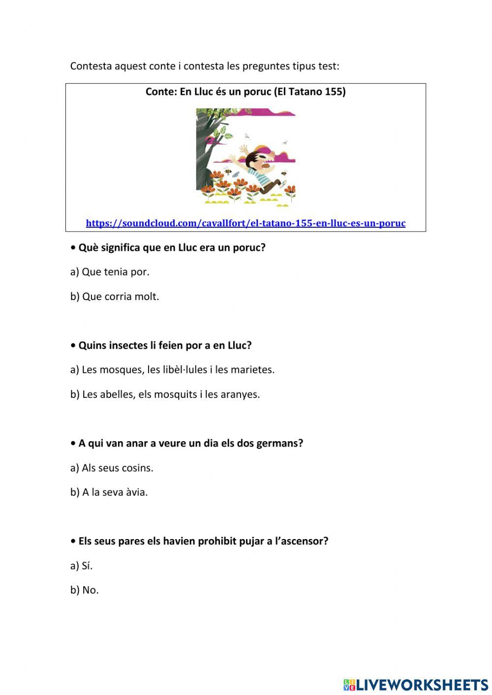 Comprensió oral: En Lluc és un poruc