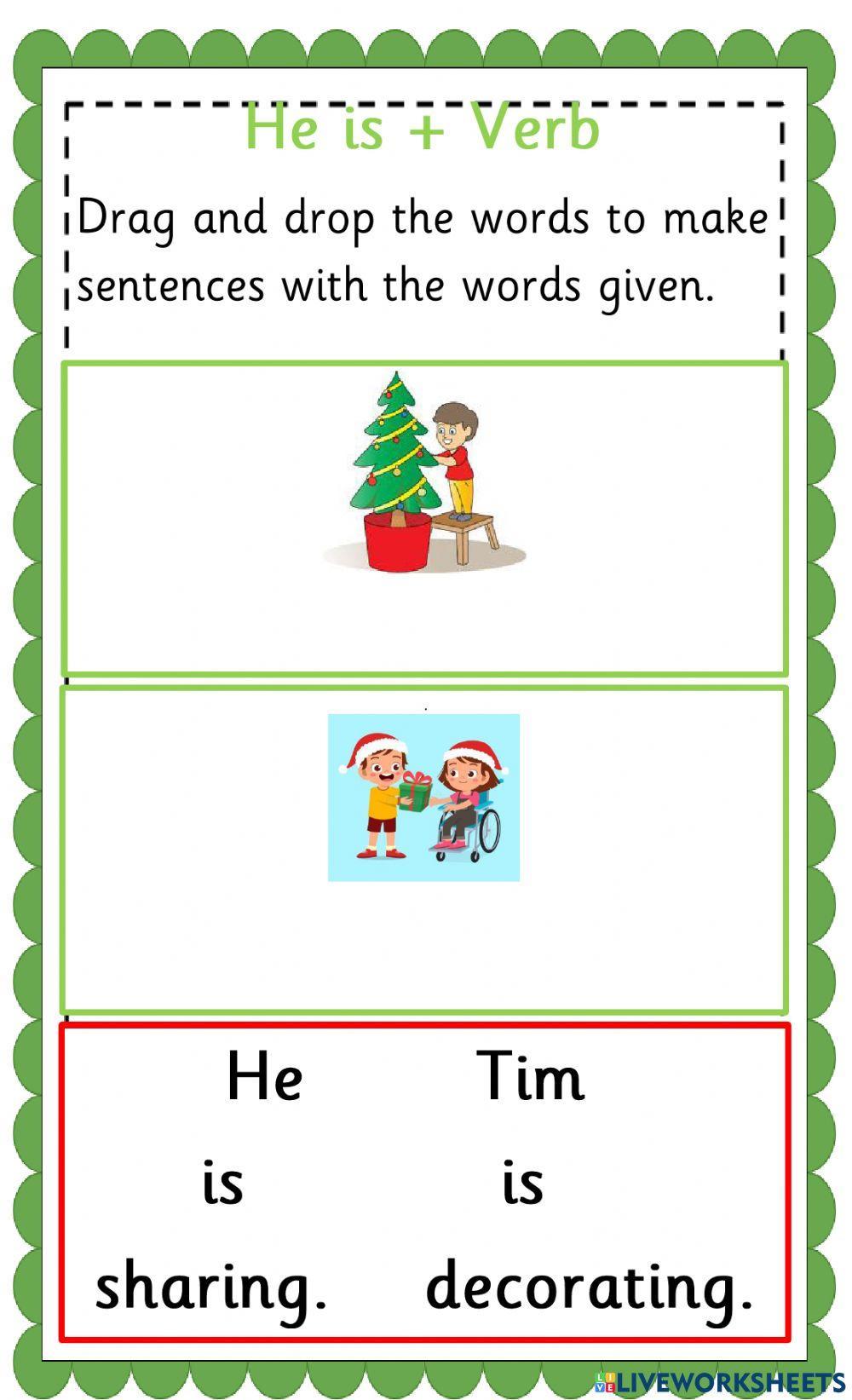 He is + Verb