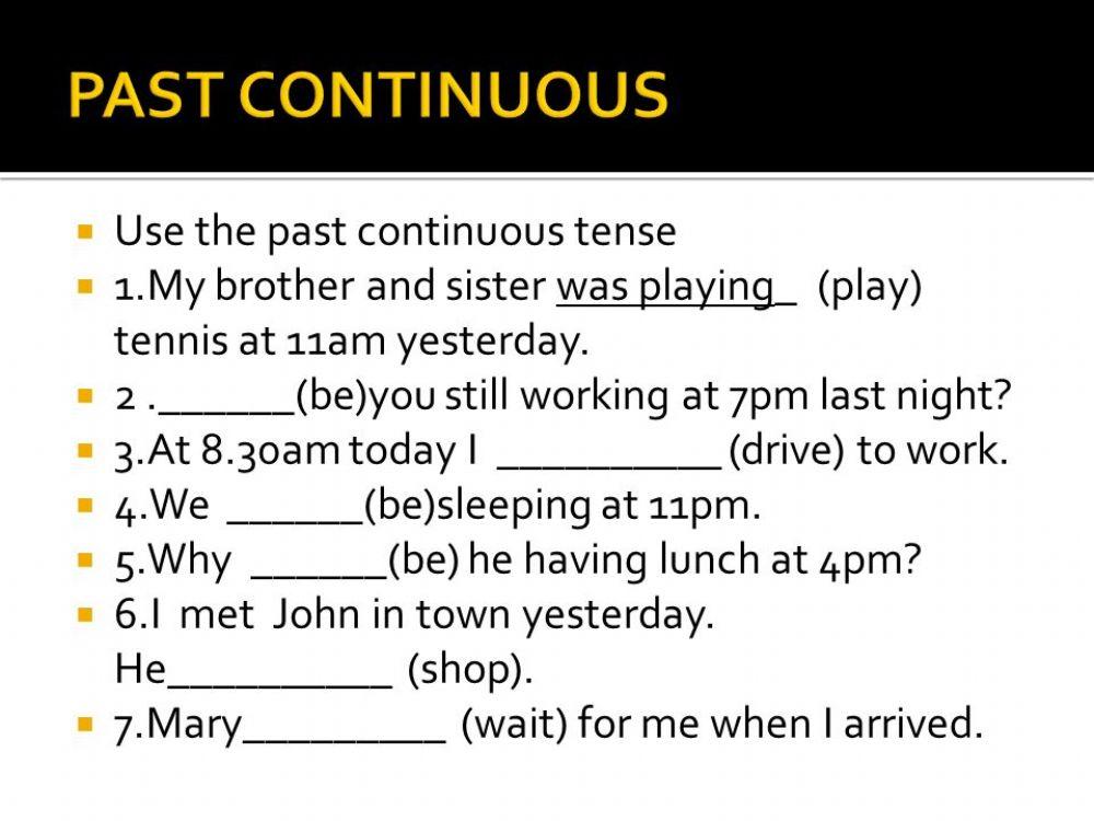 Past Continuous