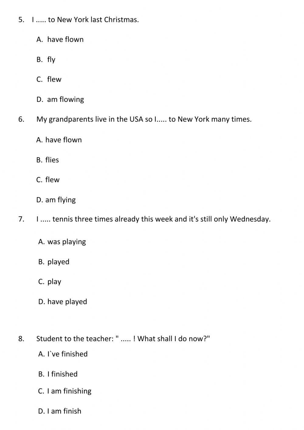 Multiple choice tenses