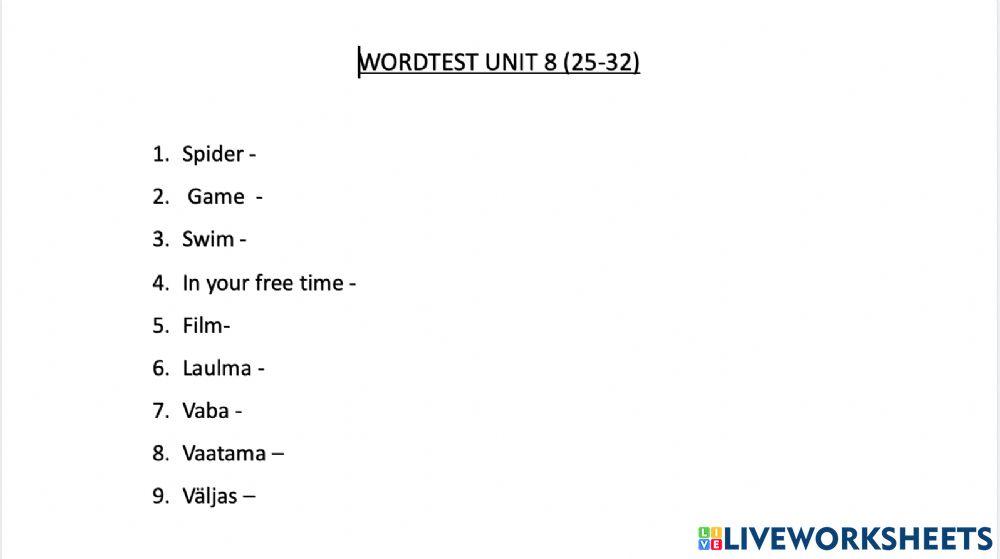 Wordtest Unit 8 (25-32)