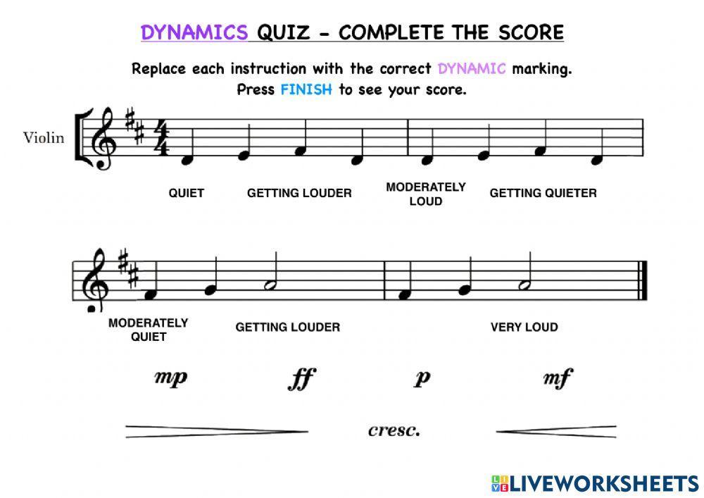 DYNAMICS Complete the Score