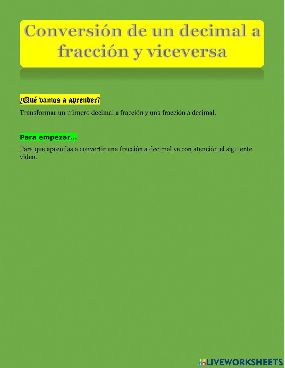 Conversión de un decimal a fracción y viceversa