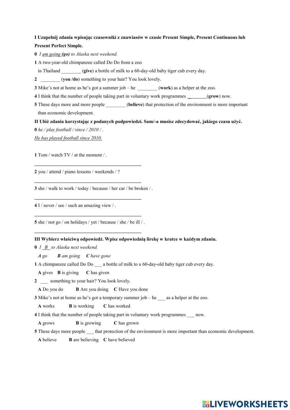 Present Simple i Continuous, Past Simple, Present Perfect Simple i Continuous