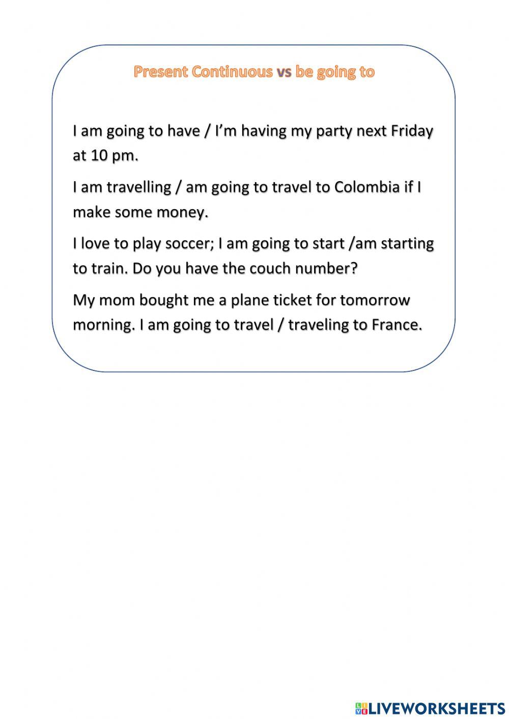 Present continuous vs be going to