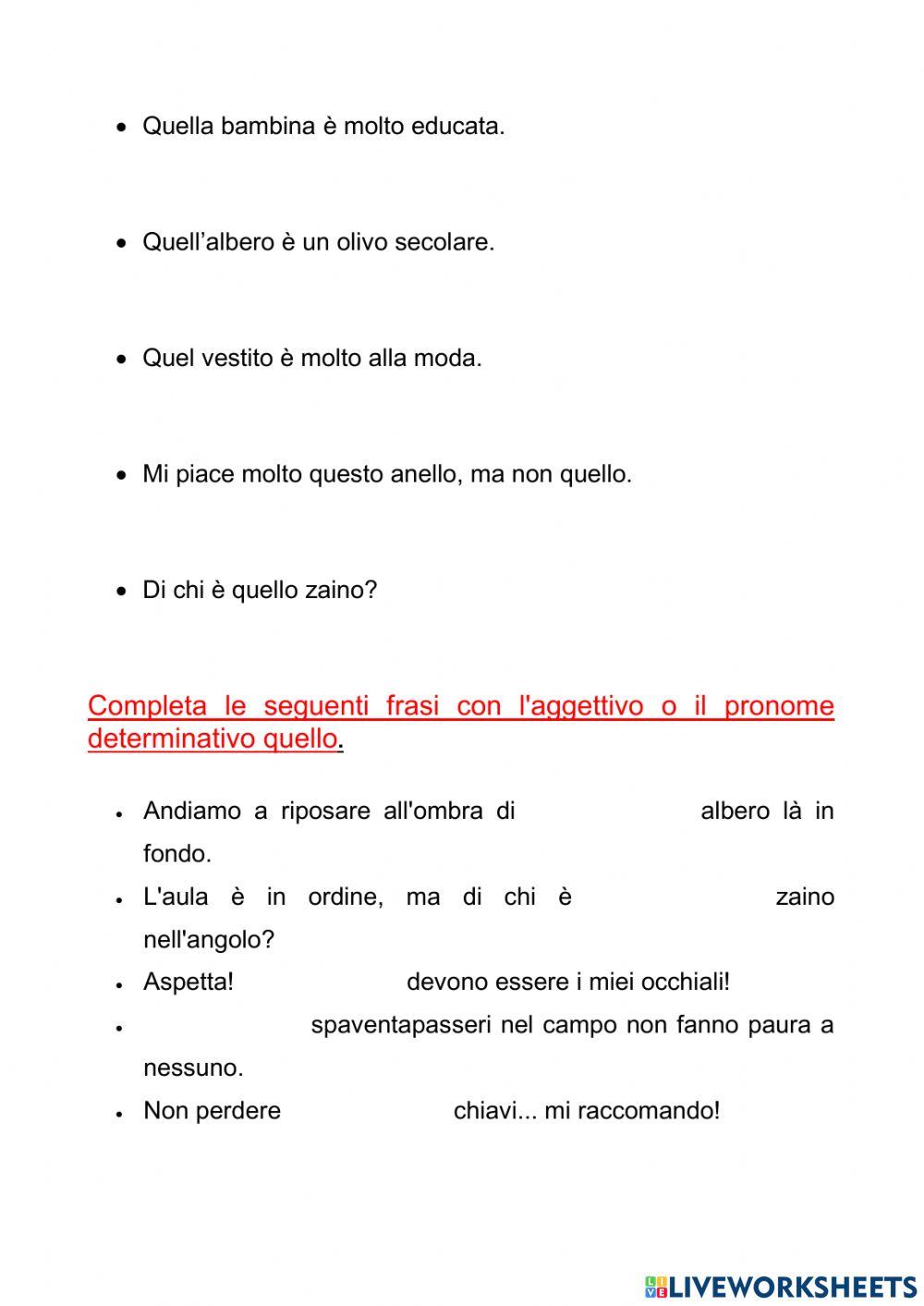 Aggettivo dimostrativo quello