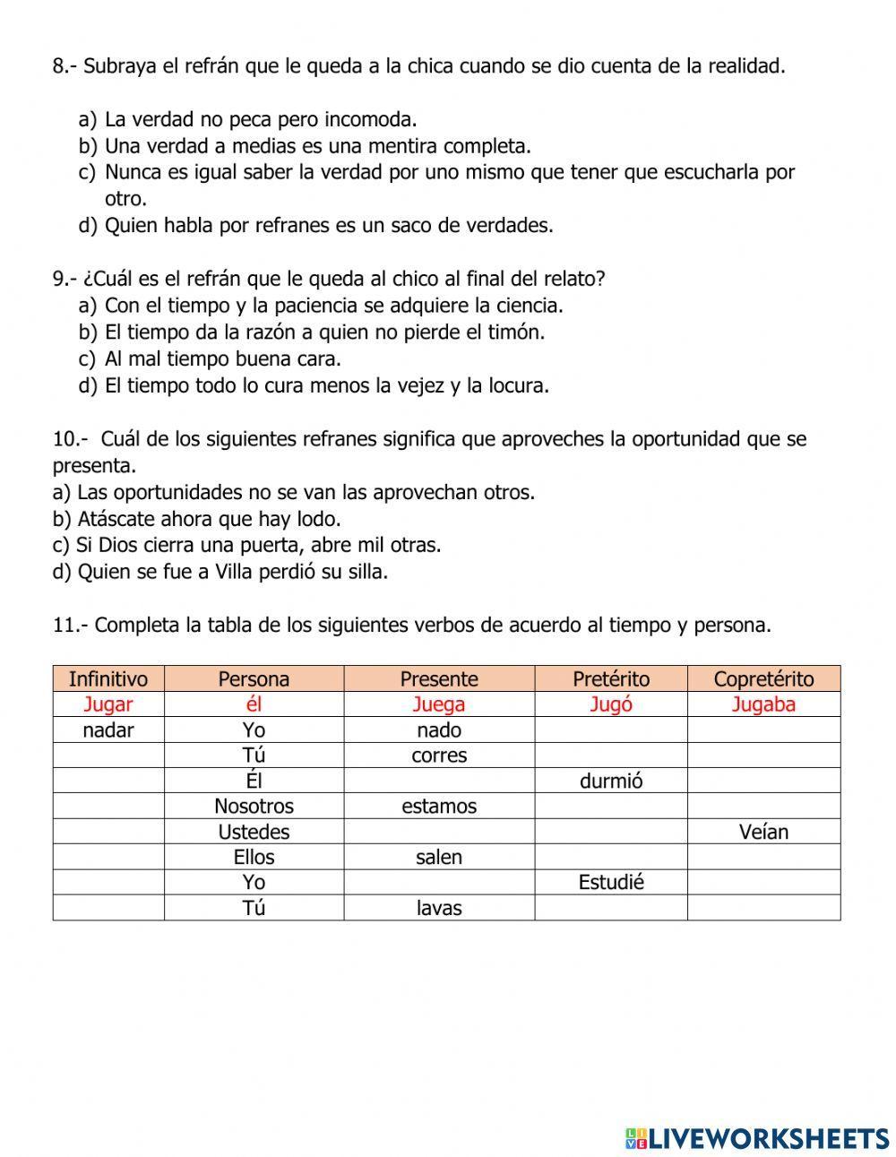 Adjetivos, adverbios y tiempos verbales.