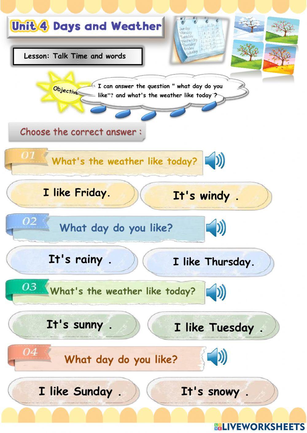 Days and weather Days and weather