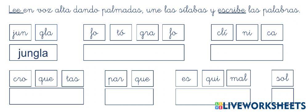 Unimos sílabas y formamos palabras