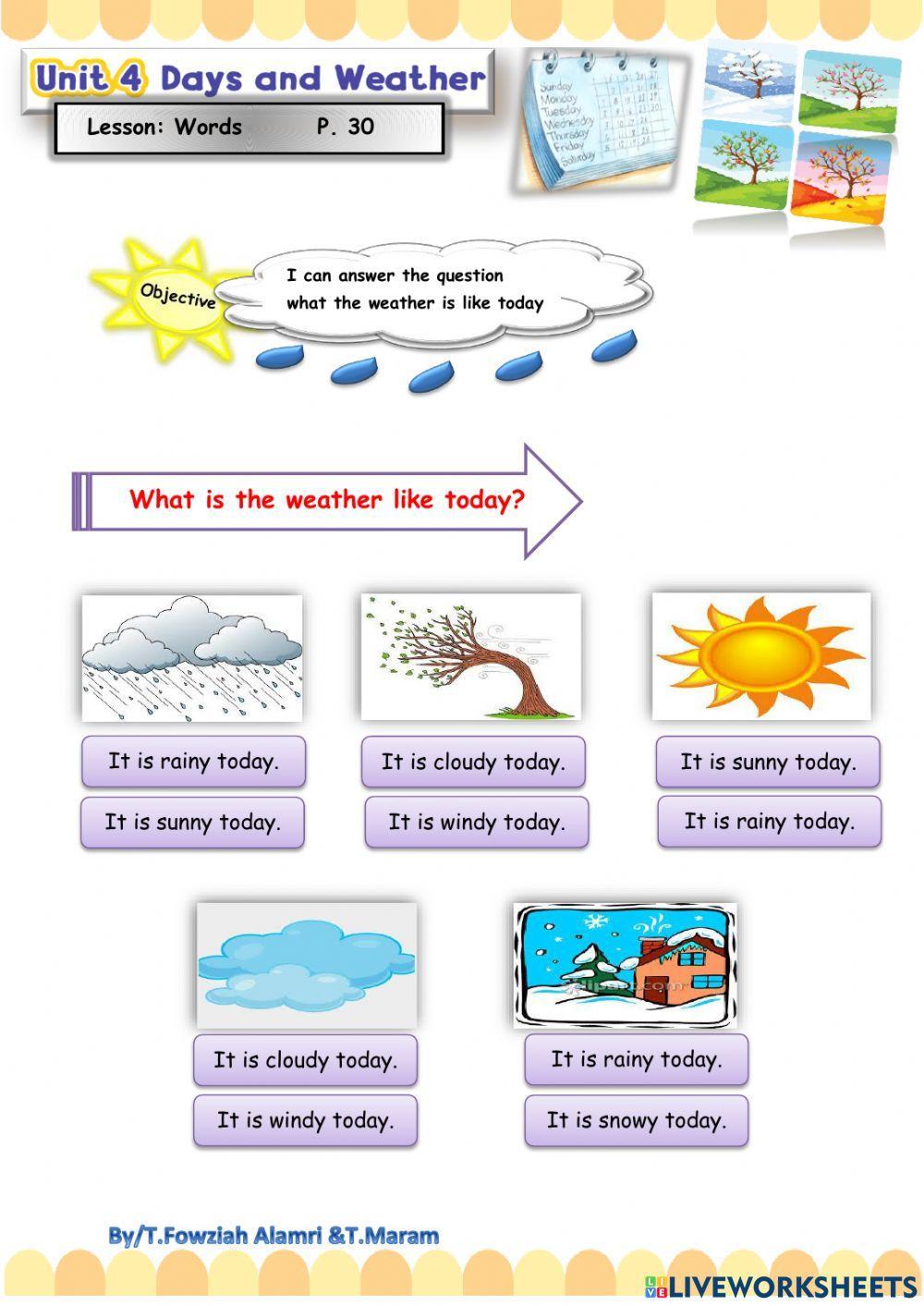 Days and weather Days and weather
