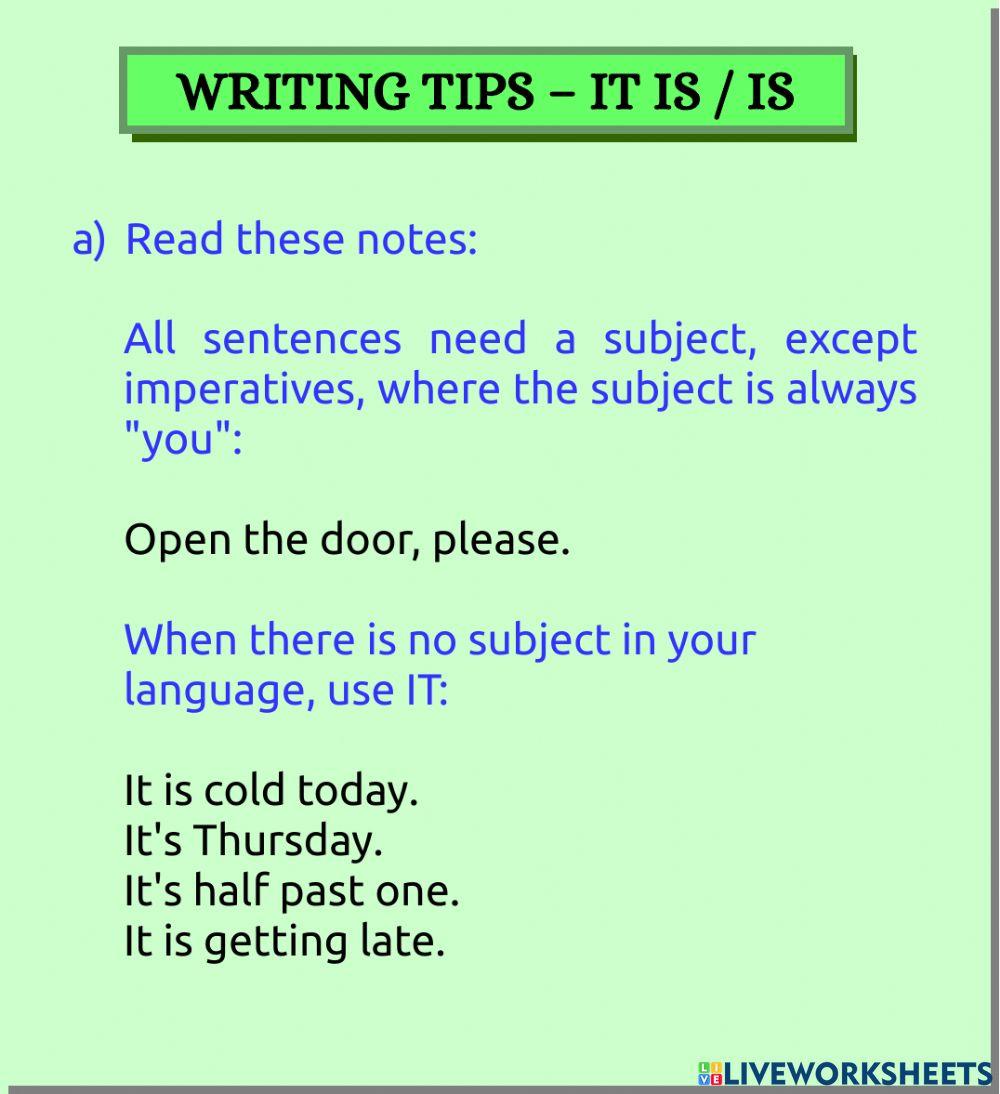 Writing tip 1: it - it is