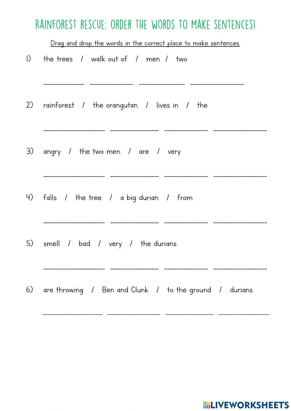 Rainforest rescue: order the words Rainforest rescue: order the words