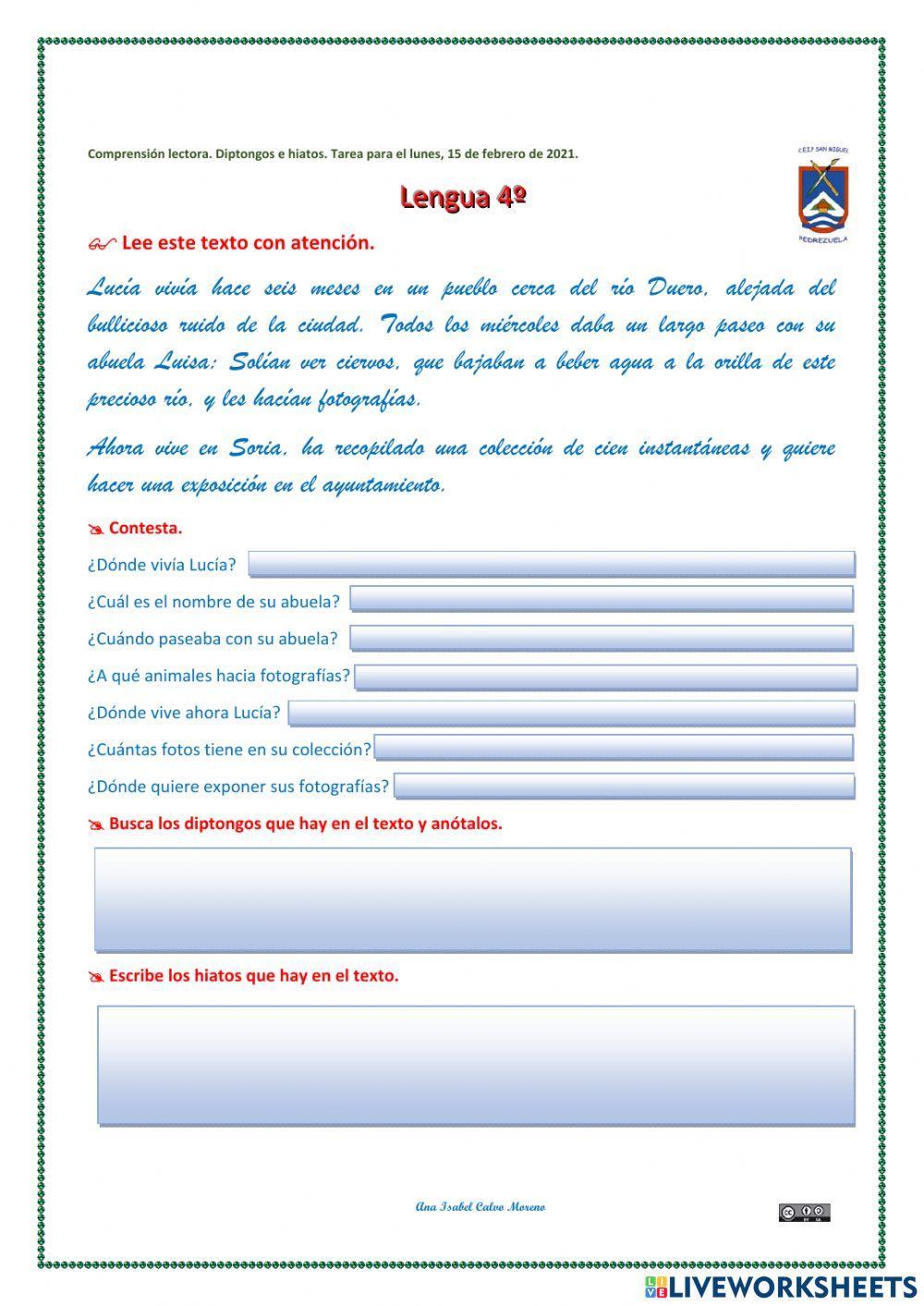 Lectura comprensiva con  diptongos e hiatos 4º