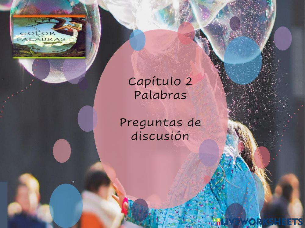 Cap 2 Preguntas de discusión El color de mis palabras