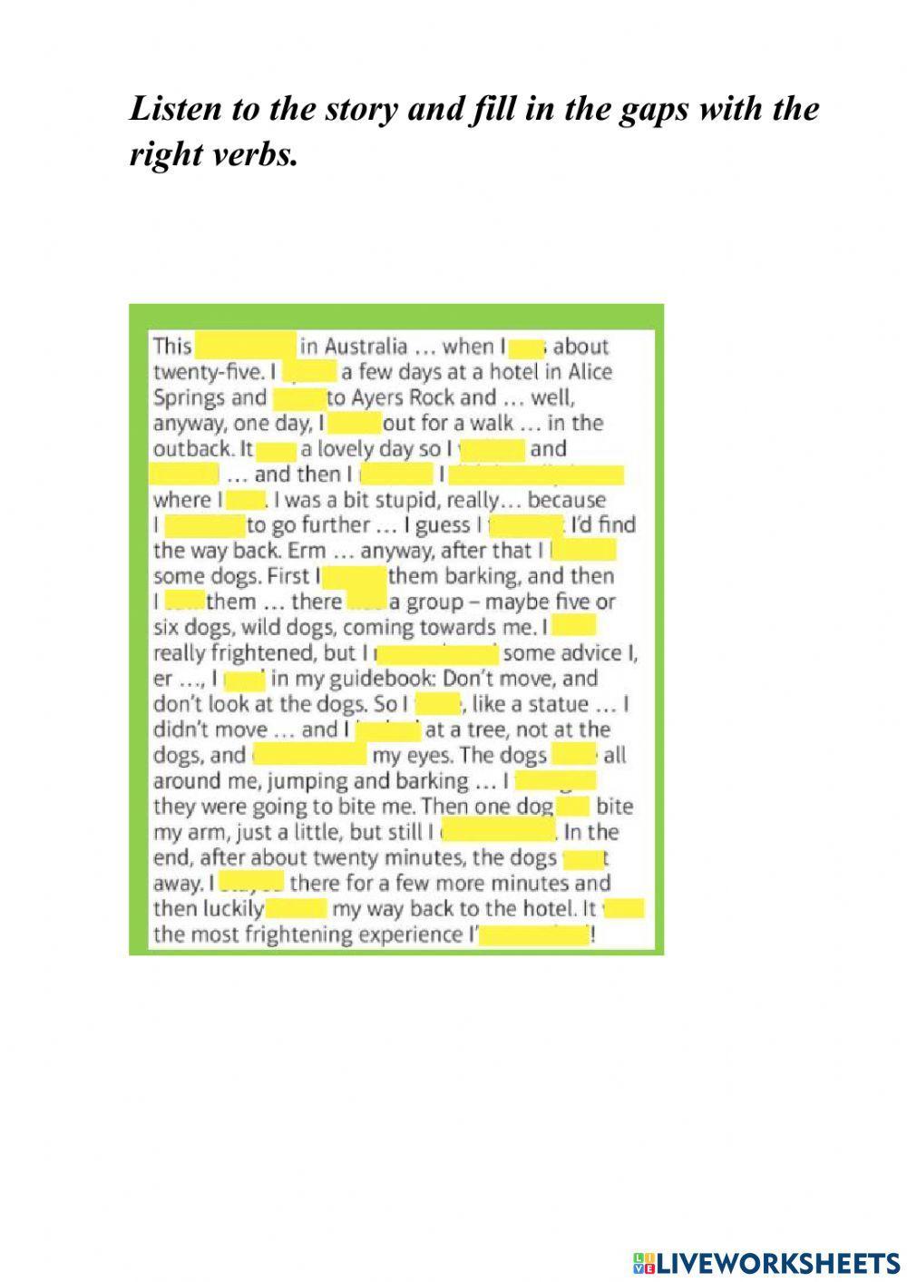 The most frightening experience