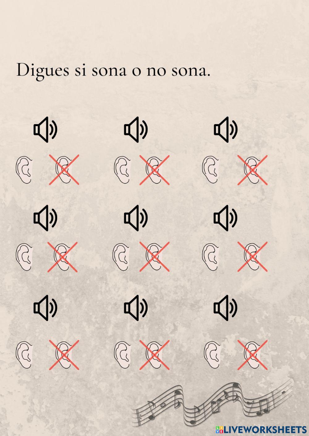 Digues si sona o no sona