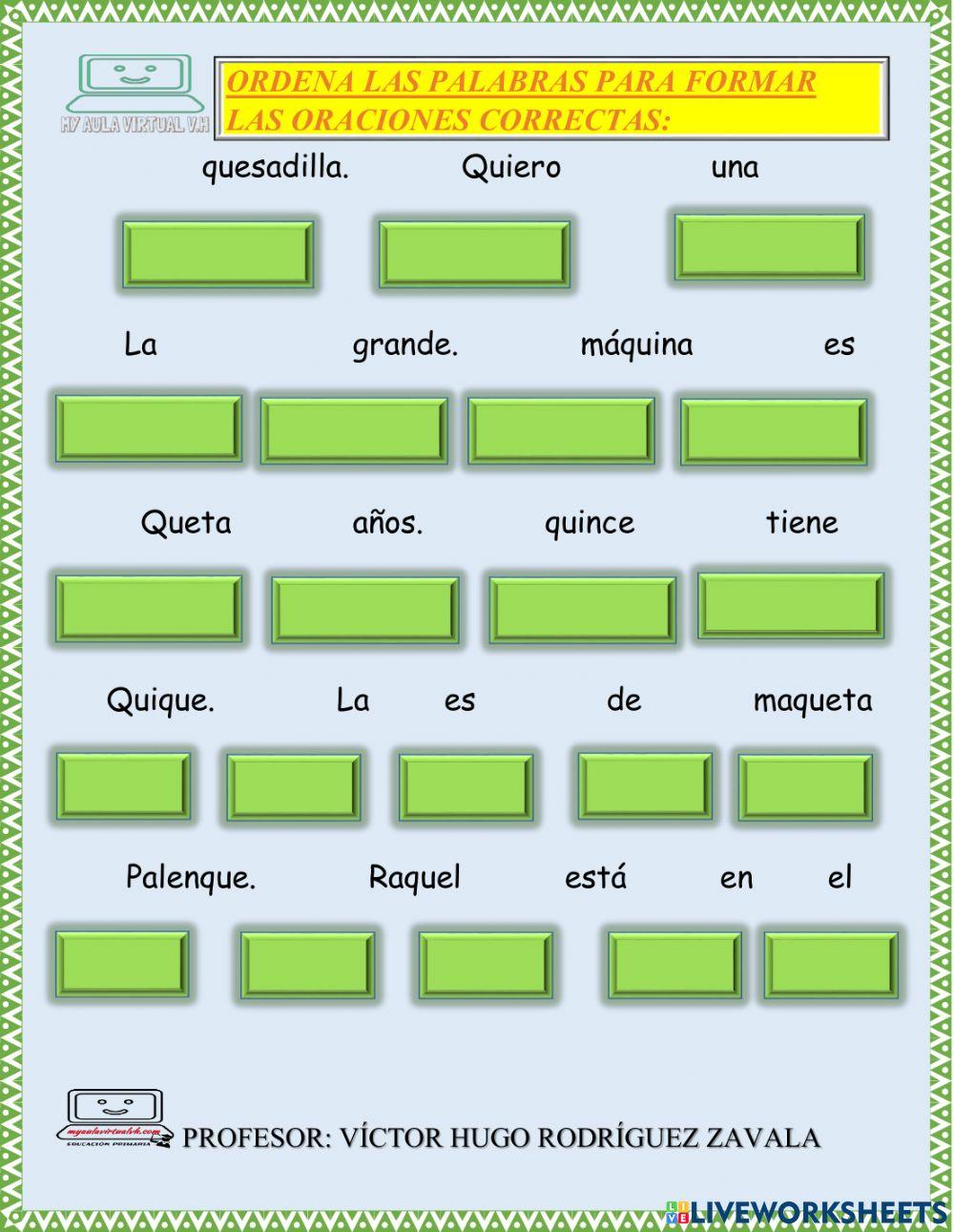 Ordena las oraciones con Q