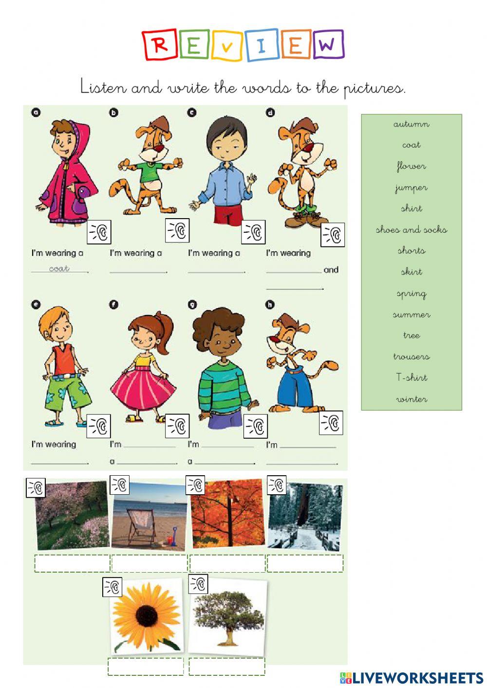 Clothes and seasons.