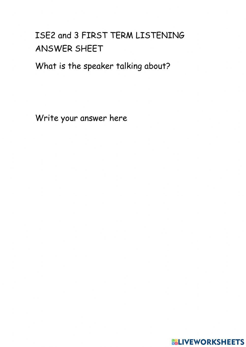 ISE 2 AND 3 FIRST TERM LISTENING ANSWER SHEET