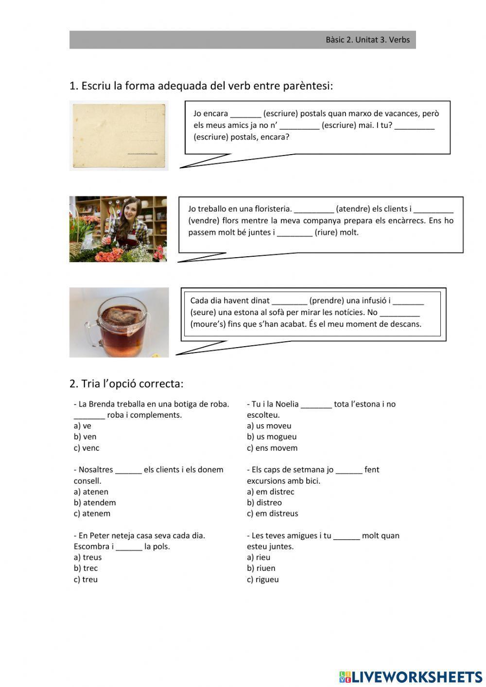 B2.U2. Verbs 1a i 2a en present