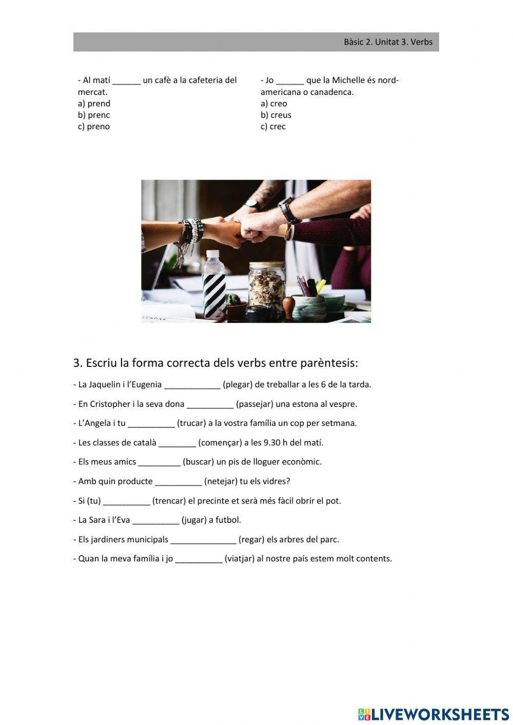 B2.U2. Verbs 1a i 2a en present