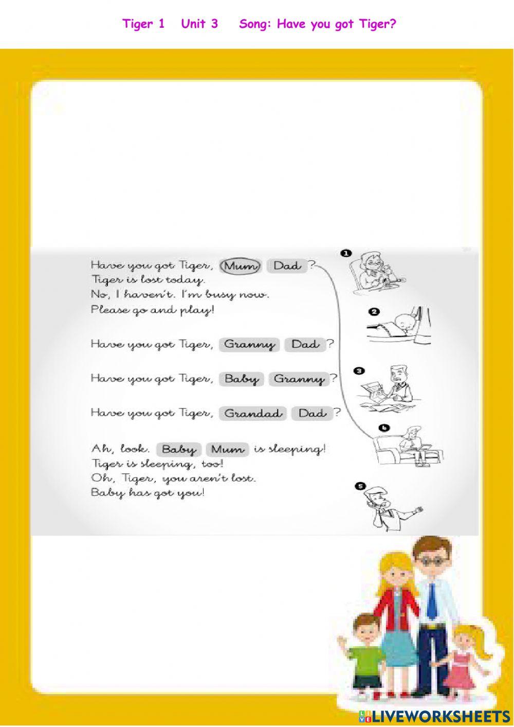 Tiger 1 Unit 3 Song: Have you got Tiger?