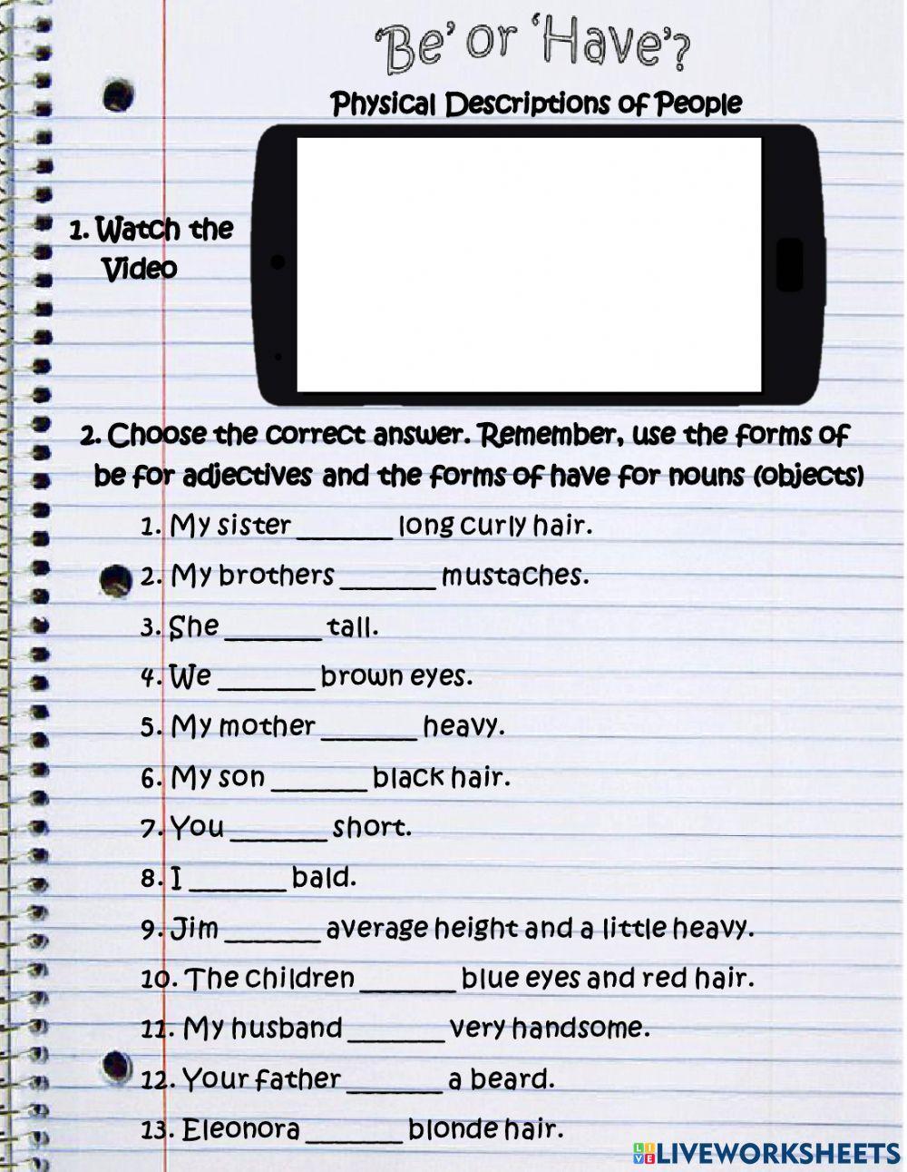 Physical Descriptions: Be or Have